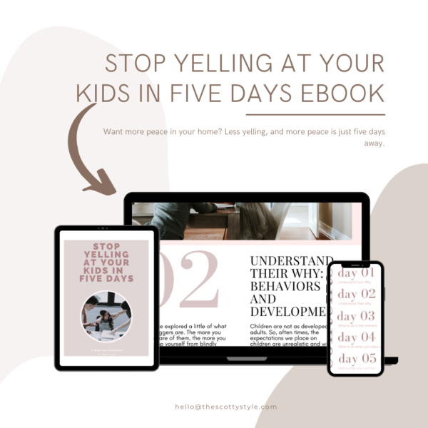 Stop Yelling at Your Kids in 5 Days (E-Book)